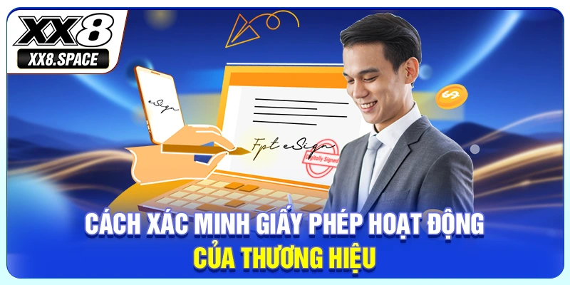 Cách xác minh giấy phép hoạt động của thương hiệu